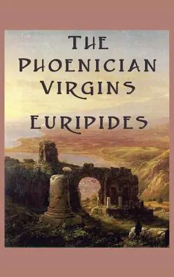 Fecioarele feniciene - The Phoenician Virgins