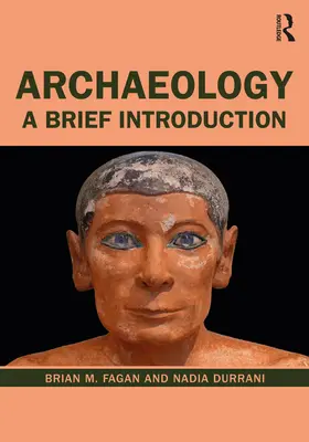 Arheologie: O scurtă introducere - Archaeology: A Brief Introduction