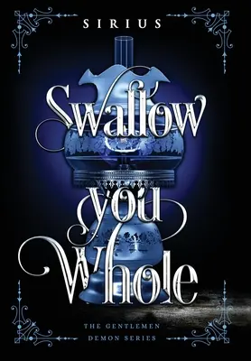 Înghițiți totul - Swallow You Whole