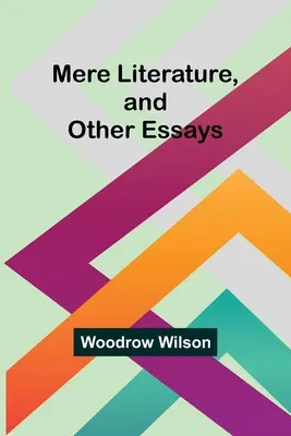 Literatura simplă și alte eseuri - Mere Literature, and Other Essays