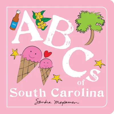 ABC-uri din Carolina de Sud - ABCs of South Carolina