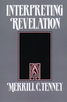 Interpretarea Revelației - Interpreting Revelation