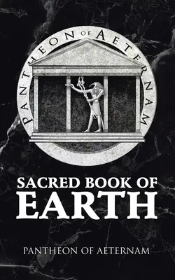 Cartea Sacră a Pământului - Sacred Book of Earth