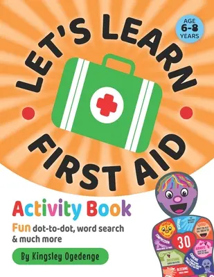 Let's Learn First Aid Carte de activități - Let's Learn First Aid Activity Book