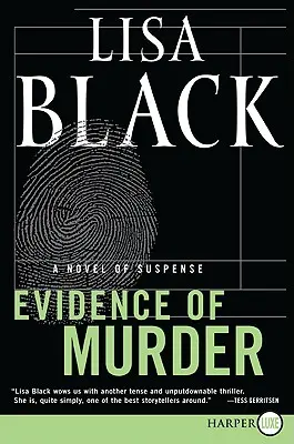Dovezi de crimă: Un roman de suspans - Evidence of Murder: A Novel of Suspense