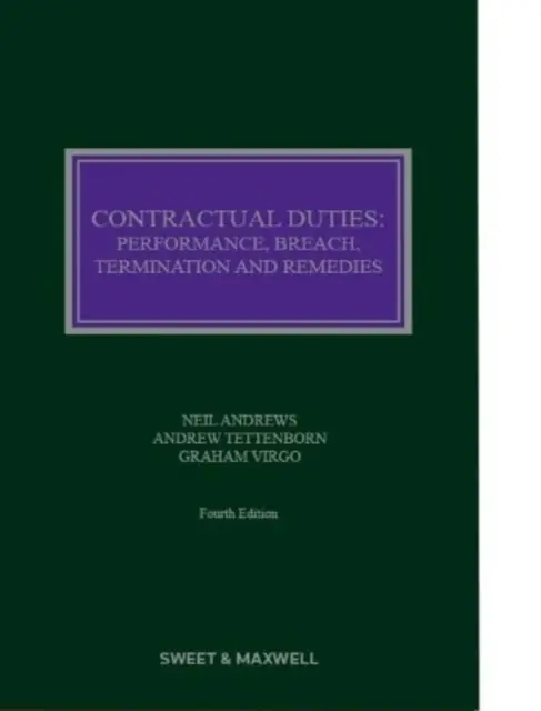 Obligații contractuale - executare, încălcare, încetare și remedii - Contractual Duties - Performance, Breach, Termination and Remedies