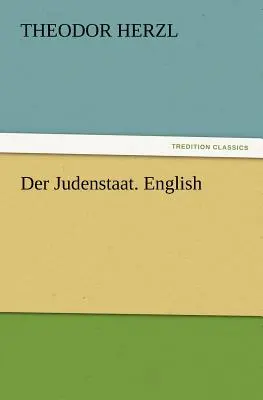 Der Judenstaat. Limba engleză - Der Judenstaat. English