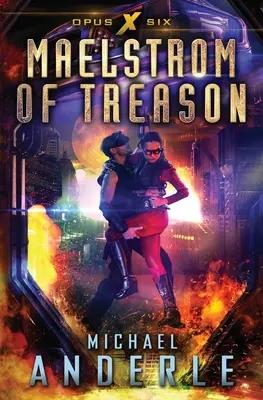 Maelstromul trădării - Maelstrom of Treason
