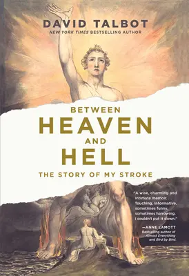 Între rai și iad: Povestea atacului meu cerebral - Between Heaven and Hell: The Story of My Stroke