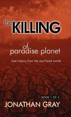 Uciderea planetei Paradis - The Killing of Paradise Planet