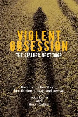 Obsesie violentă - Violent Obsession