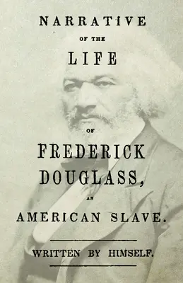 Narațiunea vieții lui Frederick Douglass - un sclav american: Cu un capitol introductiv de William H. Crogman - Narrative of the Life of Frederick Douglass - An American Slave: With an Introductory Chapter by William H. Crogman
