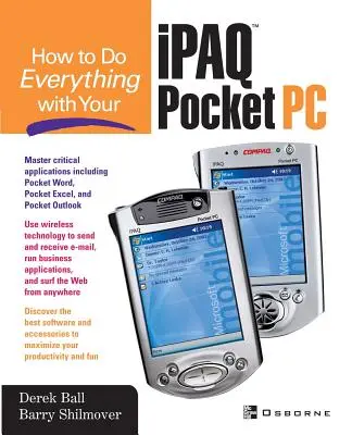 Cum să faceți totul cu Ipaq (R) Pocket PC - How to Do Everything with Your Ipaq (R) Pocket PC