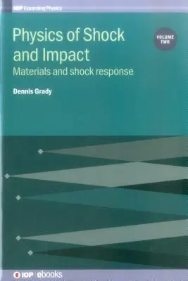 Fizica șocului și a impactului - Physics of Shock and Impact
