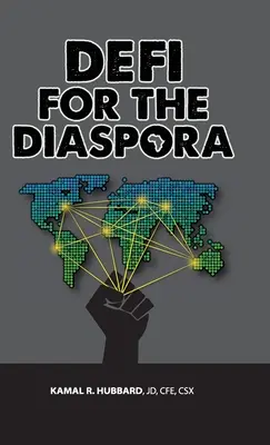 DeFi pentru diaspora: Crearea fundației pentru o economie globală a negrilor mai echitabilă și durabilă prin finanțare descentralizată - DeFi for the Diaspora: Creating the Foundation to a More Equitable and Sustainable Global Black Economy Through Decentralized Finance