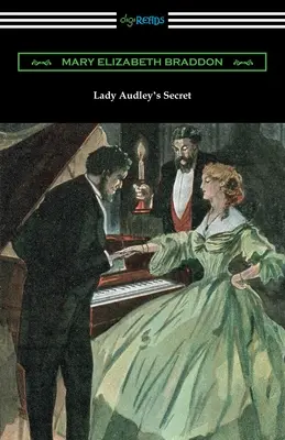 Secretul lui Lady Audley - Lady Audley's Secret