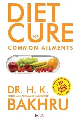 Leac dietetic pentru afecțiuni comune - Diet Cure for Common Ailments