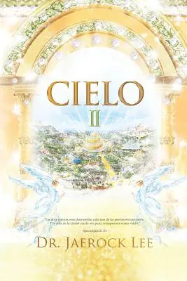 Cielo Ⅱ: Cer Ⅱ - Cielo Ⅱ: Heaven Ⅱ