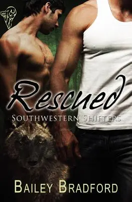 Southwestern Shifters: Salvat - Southwestern Shifters: Rescued