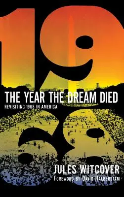 Anul în care visul a murit - Year the Dream Died