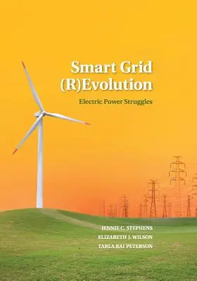 Smart Grid (R)Evolution: Luptele pentru energie electrică - Smart Grid (R)Evolution: Electric Power Struggles