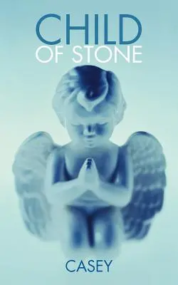 Copilul de piatră - Child of Stone