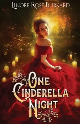 O noapte de Cenușăreasă: roman inspirațional - One Cinderella Night: Inspirational Romance