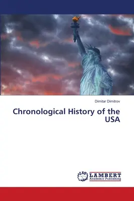 Istoria cronologică a SUA - Chronological History of the USA