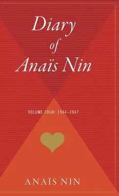 Jurnalul lui Anais Nin V04 1944-1947 - Diary of Anais Nin V04 1944-1947