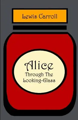 Alice prin oglindă - Alice through the Looking Glass