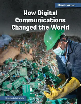 Cum au schimbat lumea comunicațiile digitale - How Digital Communications Changed the World