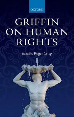 Griffin despre drepturile omului - Griffin on Human Rights