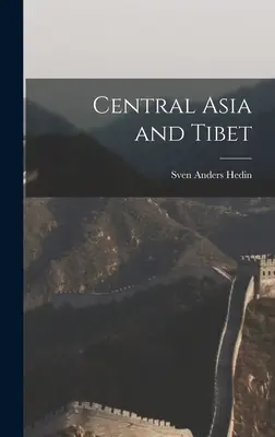 Asia Centrală și Tibet - Central Asia and Tibet