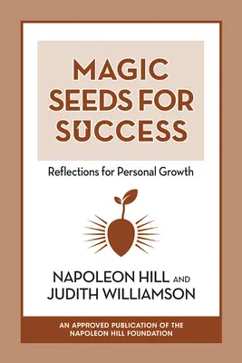 Semințe magice pentru succes: Reflecții pentru creșterea personală - Magic Seeds for Success: Reflections for Personal Growth