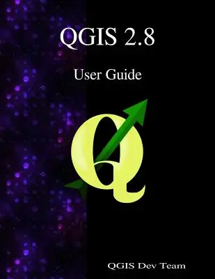 Ghidul utilizatorului QGIS 2.8 - QGIS 2.8 User Guide