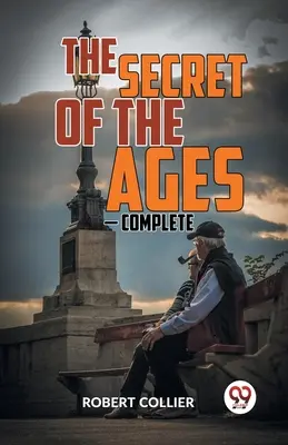 Secretul veacurilor - complet - The Secret of the Ages - Complete