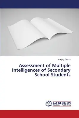 Evaluarea inteligențelor multiple ale elevilor de liceu - Assessment of Multiple Intelligences of Secondary School Students