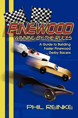 Pinewood: Câștigând după reguli - Pinewood: Winning by the Rules
