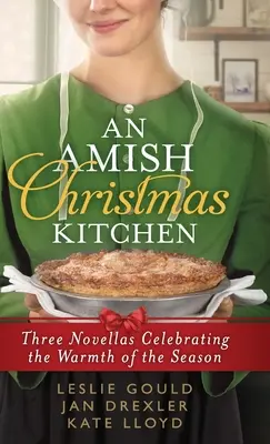 Bucătăria de Crăciun Amish - Amish Christmas Kitchen