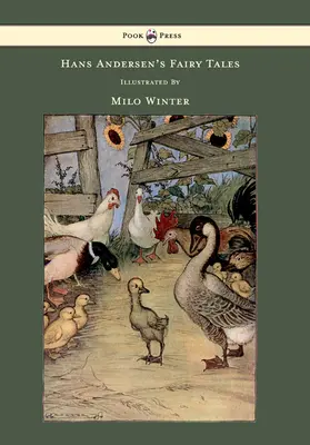Basmele lui Hans Andersen - ilustrate de Milo Winter - Hans Andersen's Fairy Tales - Illustrated by Milo Winter