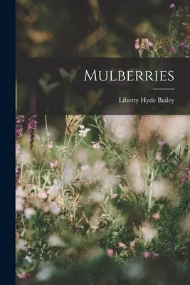 Murele - Mulberries