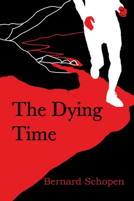 Timpul morții - The Dying Time