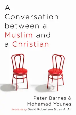 O conversație între un musulman și un creștin - A Conversation between a Muslim and a Christian