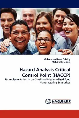 Analiza riscurilor și punctele critice de control (Haccp) - Hazard Analysis Critical Control Point (Haccp)