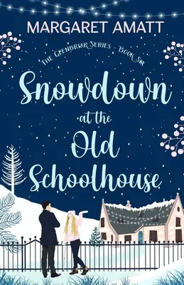 Snowdown la Old Schoolhouse - Snowdown at the Old Schoolhouse
