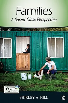 Familiile: O perspectivă asupra clasei sociale - Families: A Social Class Perspective
