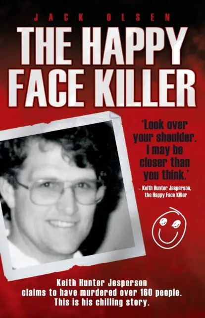 Ucigașul cu față fericită - The Happy Face Killer
