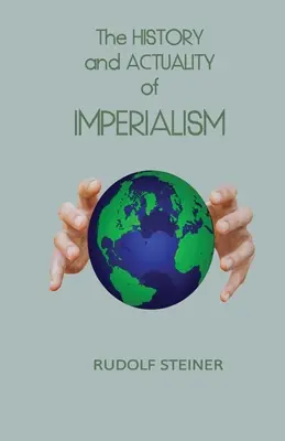 Istoria și actualitatea imperialismului - The History and Actuality of Imperialism