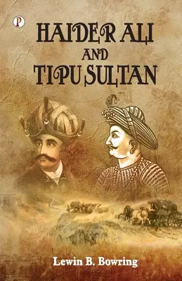 Haidar Ali și Tipu Sultan - Haidar Ali and Tipu Sultan