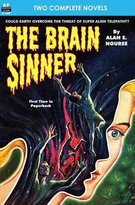 Păcătosul creierului & Moartea din ceruri - Brain Sinner, The, & Death from the Skies